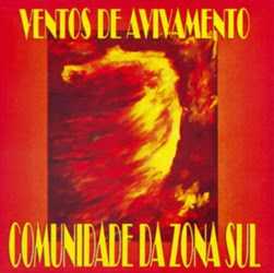 Comunidade da Zona Sul - Ventos de Avivamento