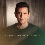 Comunidade De Nilopolis mais tocadas 2026