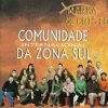 Comunidade Evangélica da Zona Sul - Marca de Cristo