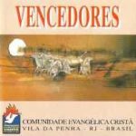 Comunidade Evangélica Vila da Penha - 1997 - Vencedores