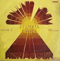 Conj. Jovem Renascer - Coral e Orquestra - Desperta e vive - Vol - II