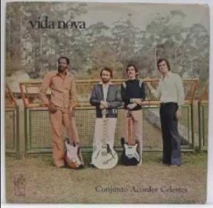 Conjunto Acordes Celestes - Vida Nova