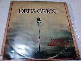 Conjunto Júbilo dos Fiéis - Deus Criou (1986)
