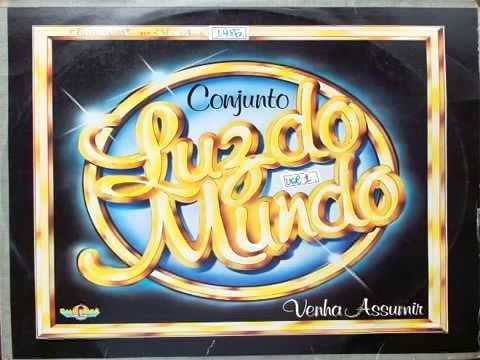 Conjunto Luz do Mundo - Venha Assumir Grav. Califórnia