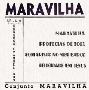 Conjunto Maravilha - Maravilha (Compacto) 1969