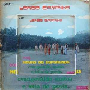 Conjunto Novas de Esperança - Longo Caminho