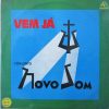 Conjunto Novo Som - Vem Já