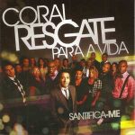 Playlists - Coral Resgate Para A Vida Mais Tocadas Coral Resgate Para A Vida mais tocadas 2026