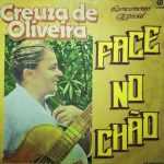 Creuza de Oliveira - Face no Chão