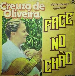Creuza de Oliveira - Face no Chão