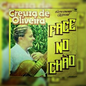 Creuza de Oliveira - Face No Chão 1984