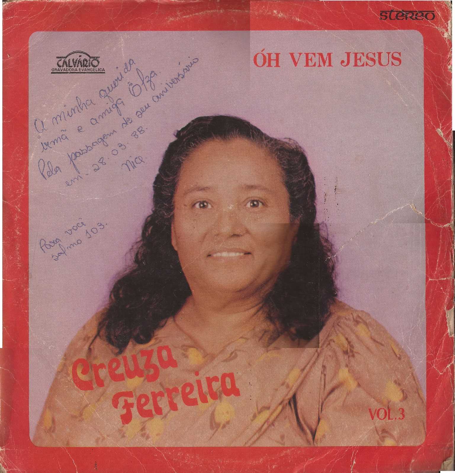 Creuza Ferreira - ÓH! Vem Jesus 1987