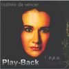 CRISTIANE MARCELINO - INSTINTO DE VENCER (PLAY-BACK)