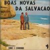 Curió e Canarinho - Boas Novas da Salvação