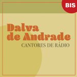 Dalva De Andrade mais tocadas 2026