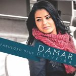 Damar Oliveira - Fabuloso Deus (2012)