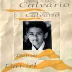Daniel - Calvário