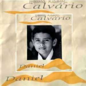 Daniel - Calvário