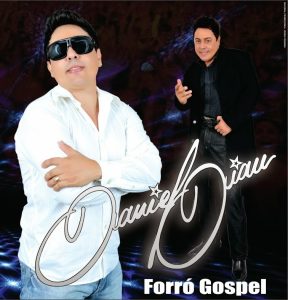 Daniel Diau - Forró Gospel 2013