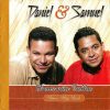 Daniel e Samuel - Deus Não Falha