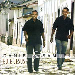Daniel e Samuel - Eu e JESUS