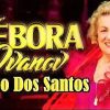 Débora Ivanov - Santos dos Santos