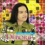 Débora - Lágrimas Escondidas - Voz e Playback 2008
