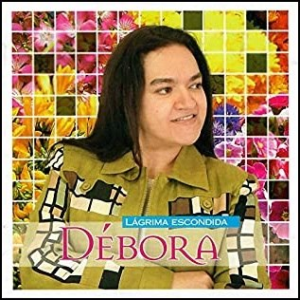 Débora Miranda (2004) - Lágrimas Escondidas