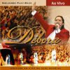 Débora Miranda - Ao Vivo 2007