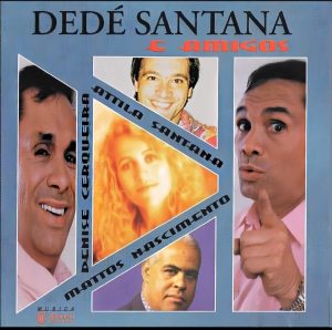 Dedé Santana & Amigos
