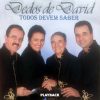 Dedos de David-Todos Devem Saber-Playback