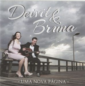 Deivit e Bruna - Uma Nova Pagina - Voz e Pb