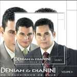 Denian & Dianini (2004) - Os Gauchinhos de Deus, Vol. 2