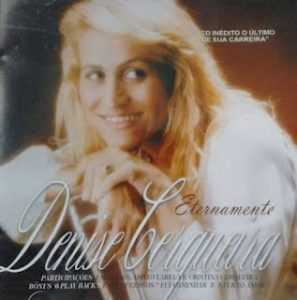 Denise Cerqueira - Eternamente Denise Cerqueira (Incluindo Playback)