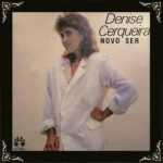 Denise Cerqueira - Novo Ser (1991)