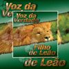 DESCOGRAFIA - Voz Da Verdade - Filho de Leão