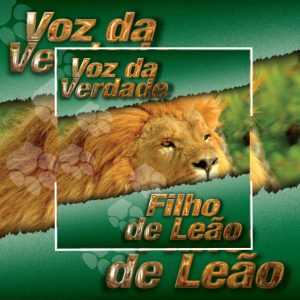 DESCOGRAFIA - Voz Da Verdade - Filho de Leão