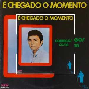 Domingos Costa - É Chegado o Momento 1978