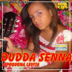 Duda Senna - A Pequena Levita - Promo 2013