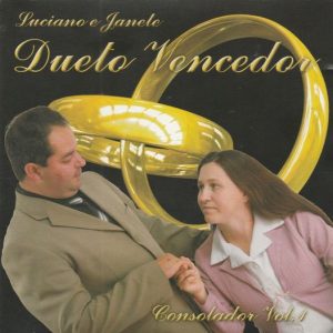 Dueto Vencedor, Luciano e Janete - Consolador - Voz e Pb