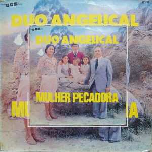 Duo Angelical - Mulher Pecadora