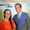 Duo Flor de Maio - Nosso Deus é Maior