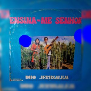Duo Jerusalém - Lucas e Eunice - Ensina Me Senhor 1978
