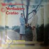 Duo Santana - Verdadeiro Cristão 1977