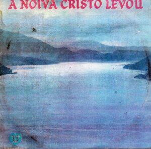Duo Uni Paz - A Noiva Cristo Levou