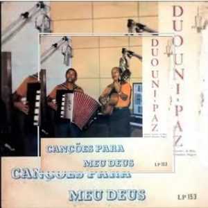 Duo Uni Paz - Canções Para Meu Deus