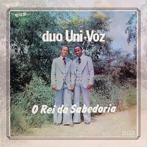 Duo Uni-Voz - O rei da sabedoria