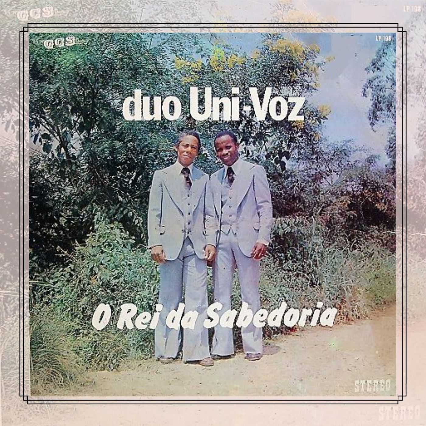 Duo Uni-Voz - O rei da sabedoria