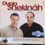 Dupla Irmãos Shekináh - Jesus é o Meu Herói-vol 02