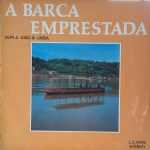 Dupla João & Linéia A Barca Emprestada 1981